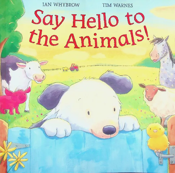Say Hello to the Animals!