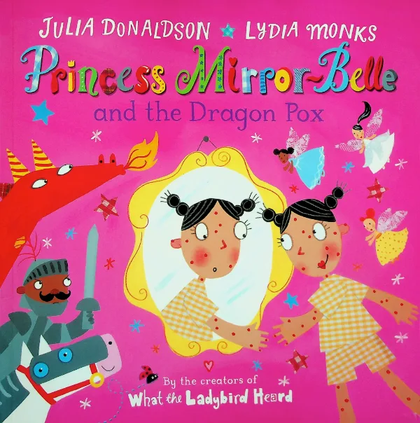 Princess Mirror-Belle and the Dragon Pox