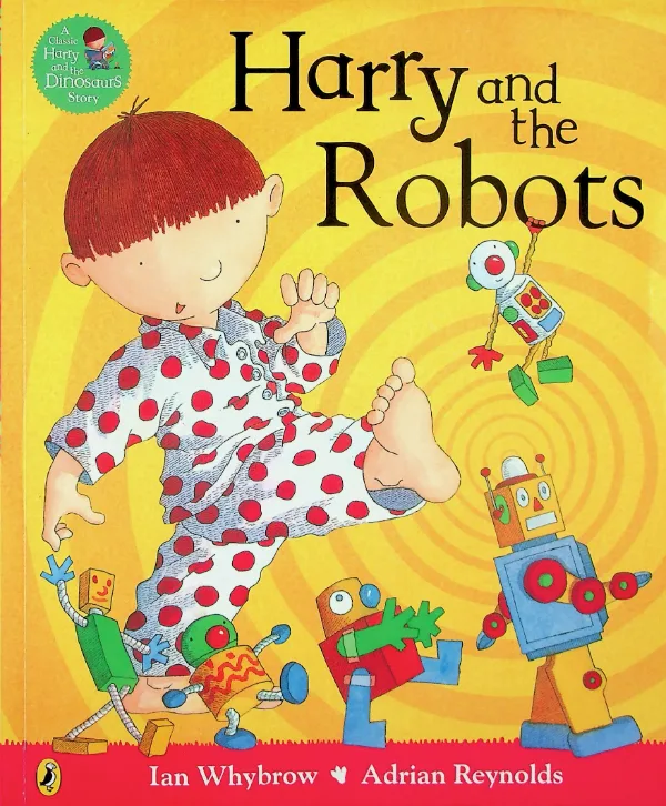 Harry and the Robots