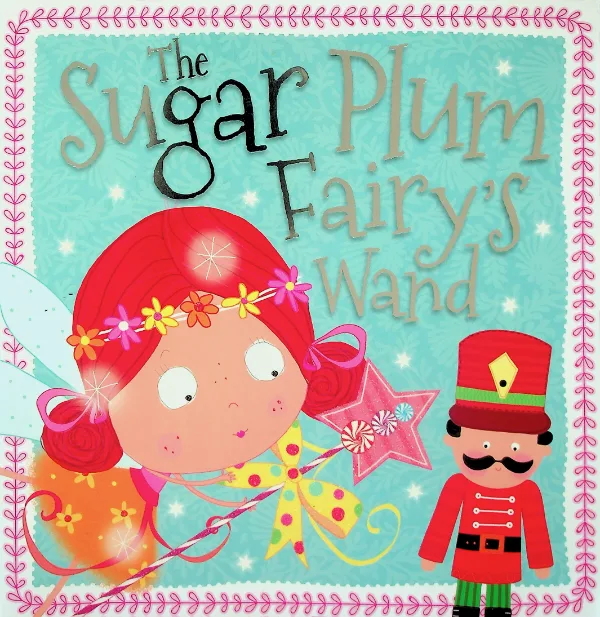 The Sugar Plum Fairy's Wand