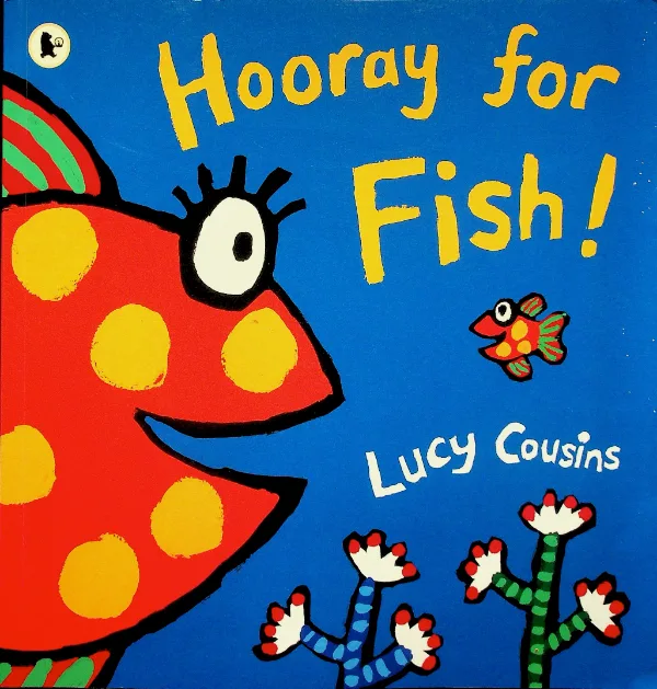 Hooray for Fish!