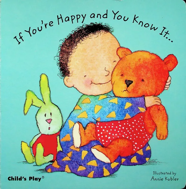 If You're Happy and You Know It…