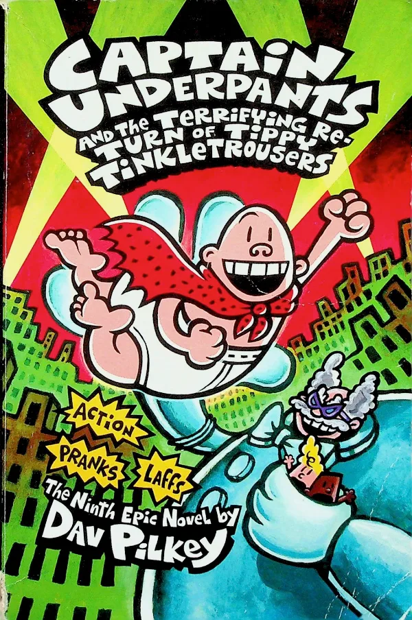 Captain Underpants and the Terrifying Return of Tippy Tinkletrousers