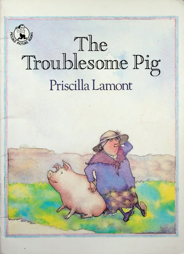 The Troublesome Pig