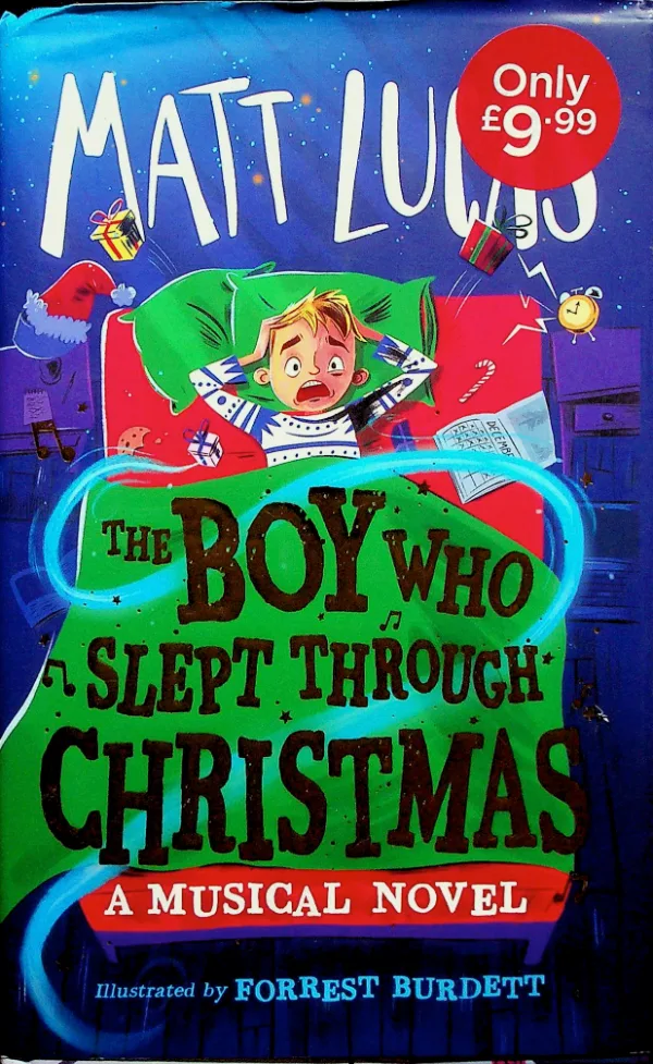 The Boy Who Slept Through Christmas