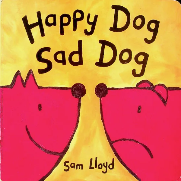 Happy Dog Sad Dog