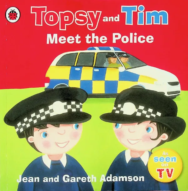 Topsy and Tim Meet the Police