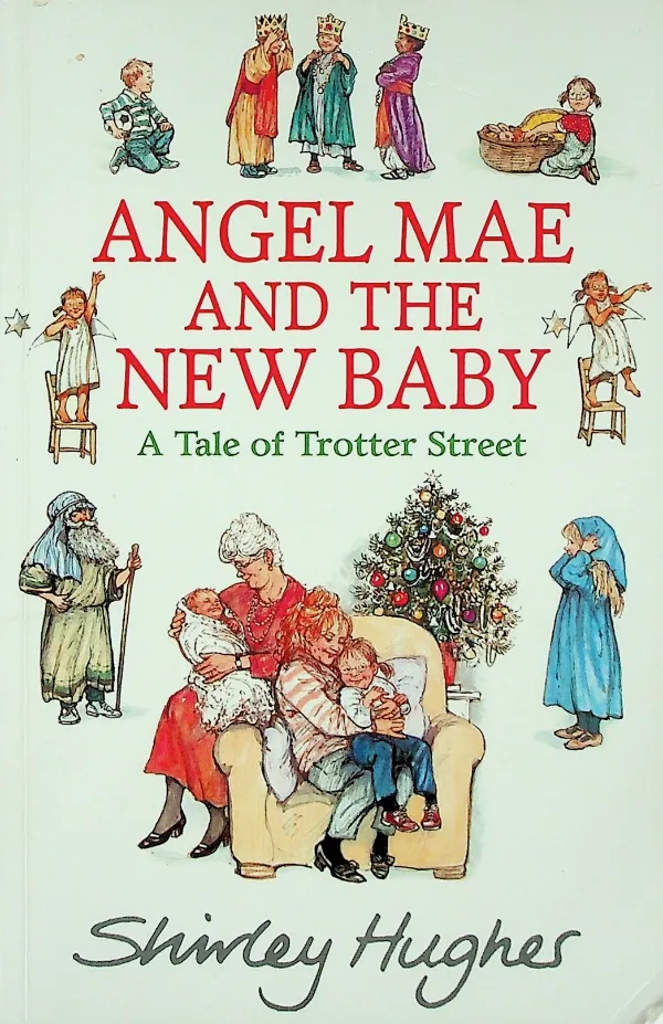 Angel Mae and the New Baby
