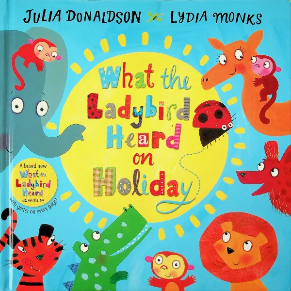 What the Ladybird Heard on Holiday