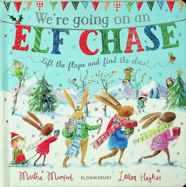 We're Going on an Elf Chase