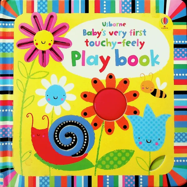 Baby's Very First Touchy-Feely Playbook