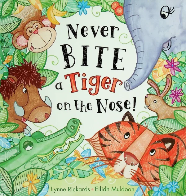 Never Bite a Tiger on the Nose!