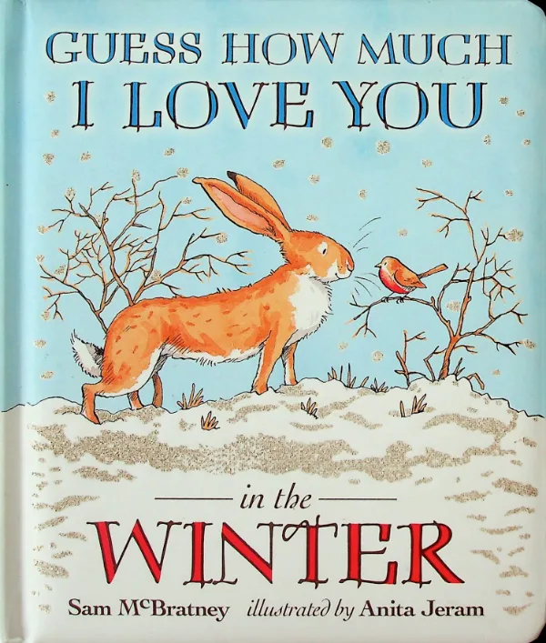 Guess How Much I Love You in the Winter
