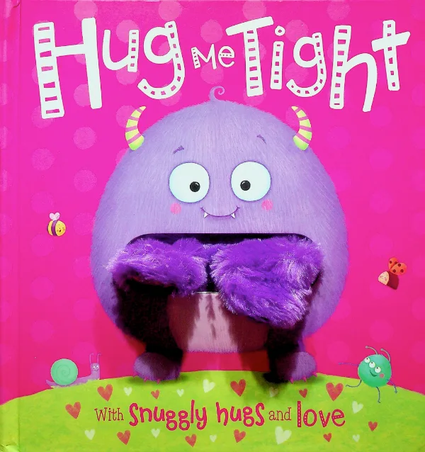 Hug Me Tight!