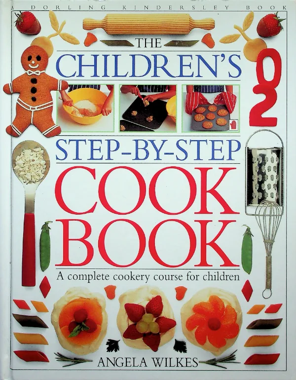 The Children's Step-by-Step Cook Book, coperta față