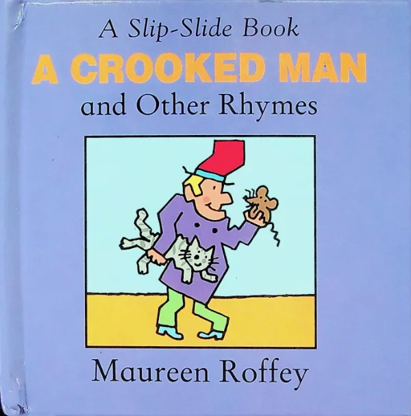A Crooked Man And Other Rhymes