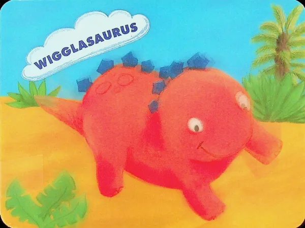 Wigglasaurus!