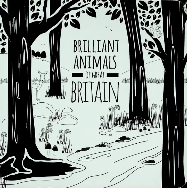 Brilliant Animals of Great Britain