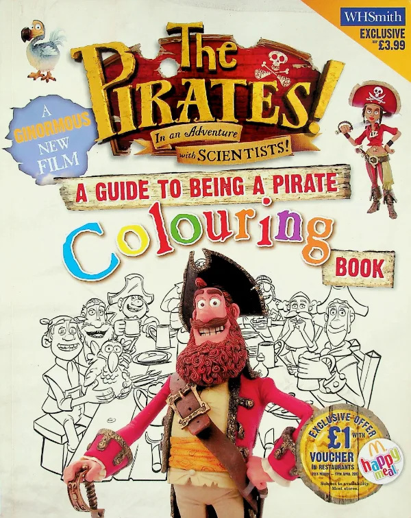 The Pirates! A Guide to Being a Pirate Colouring Book