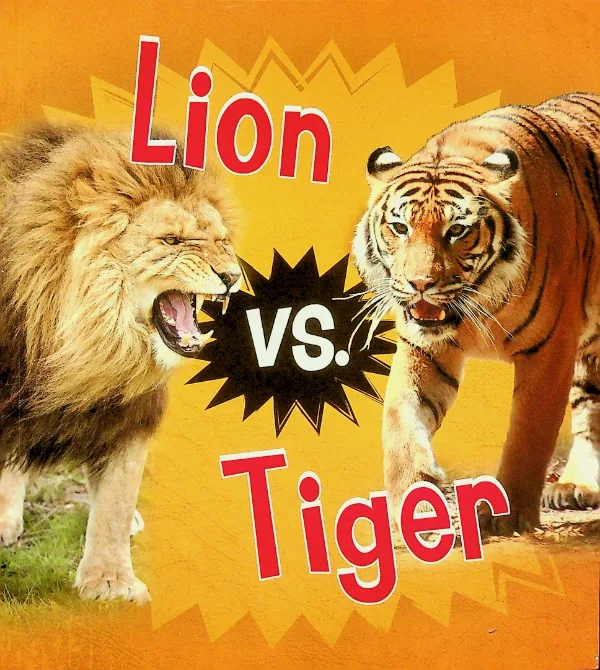Lion vs. Tiger