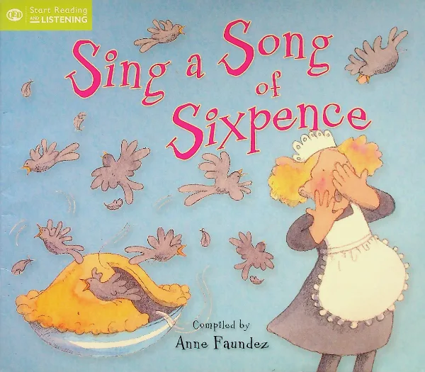 Sing a Song of Sixpence