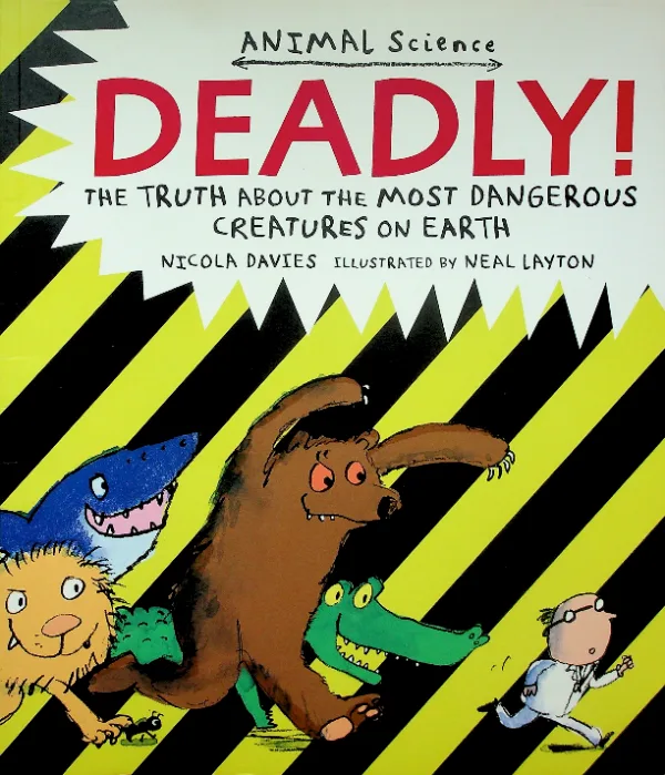 Deadly!