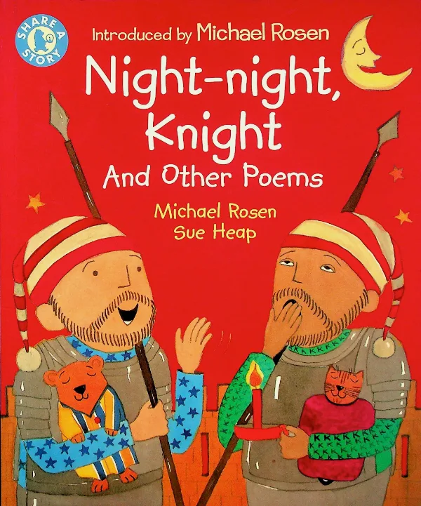 Night-Night, Knight and Other Poems