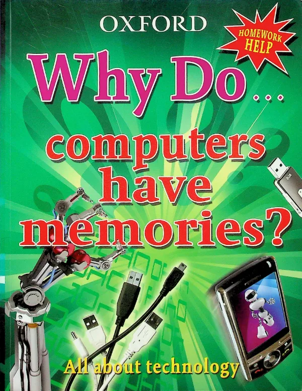 Why do computers have memory