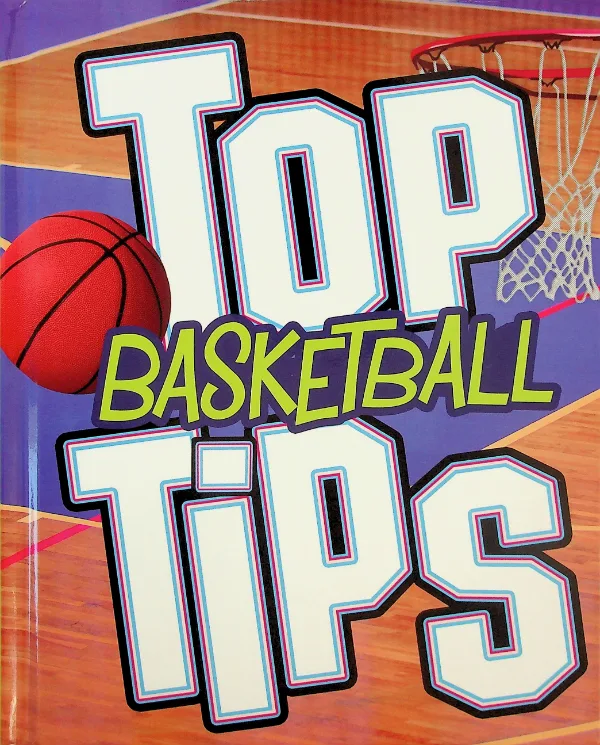 Top Basketball Tips