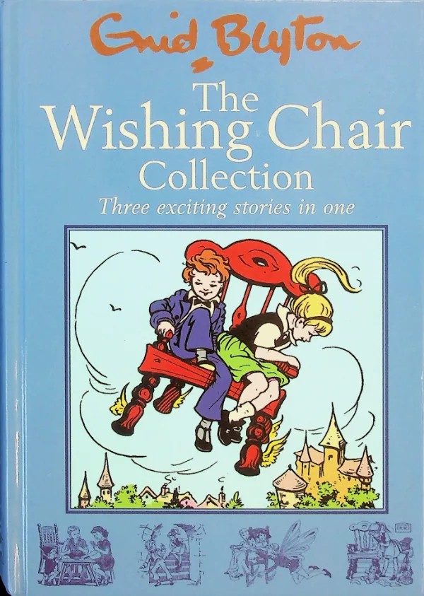 The Wishing-Chair Collection
