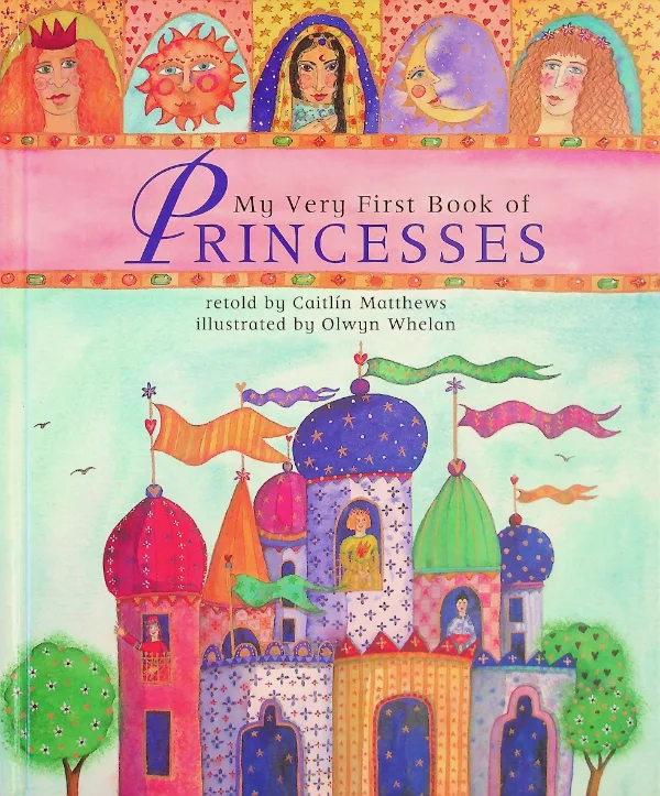 My Very First Book of Princesses