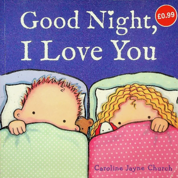 Good Night, I Love You