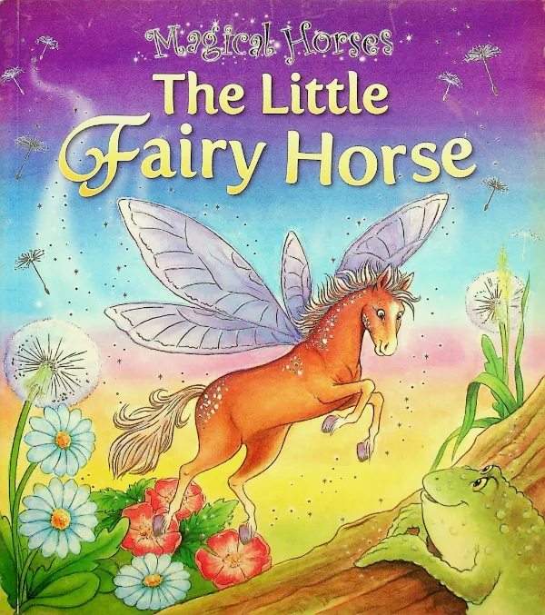 The Little Fairy Horse