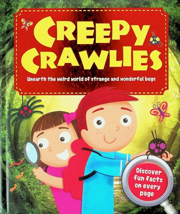 Creepy Crawlies