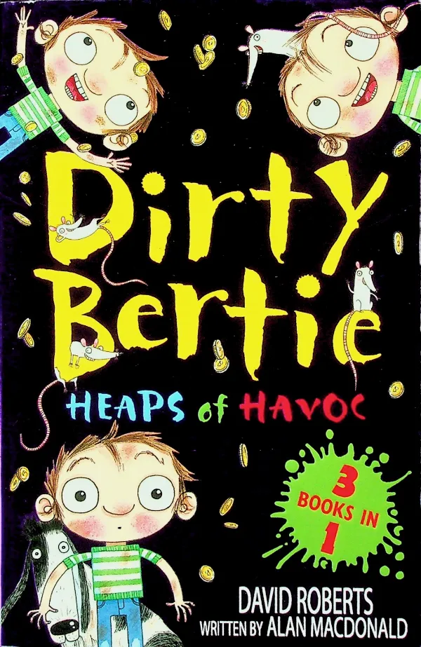 Dirty Bertie: Heaps of Havoc!