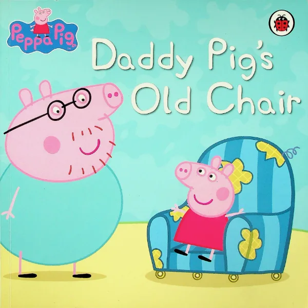 Daddy Pig's Old Chair
