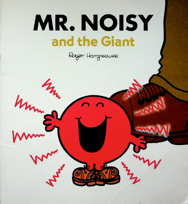 Mr. Noisy and the Giant