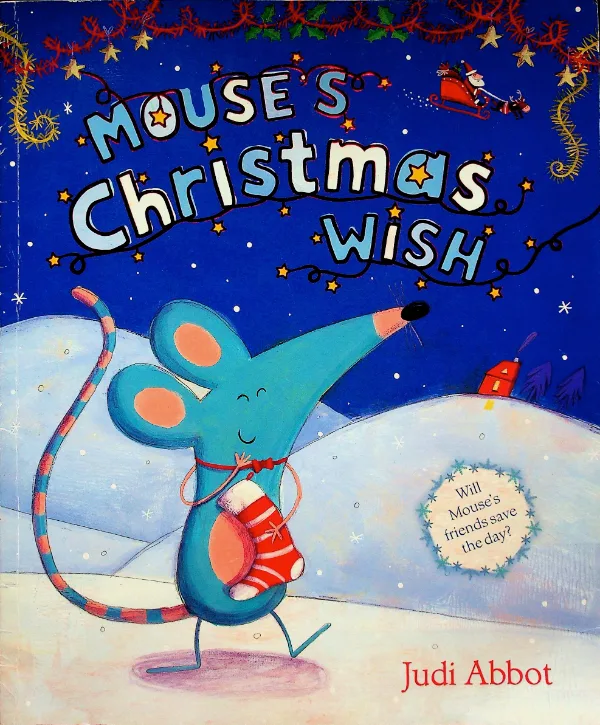 Mouse's Christmas Wish
