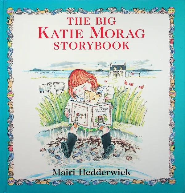 The Big Katie Morag Storybook